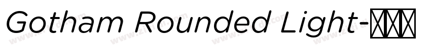 Gotham Rounded Light字体转换